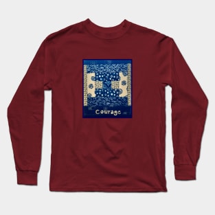 Courage Long Sleeve T-Shirt